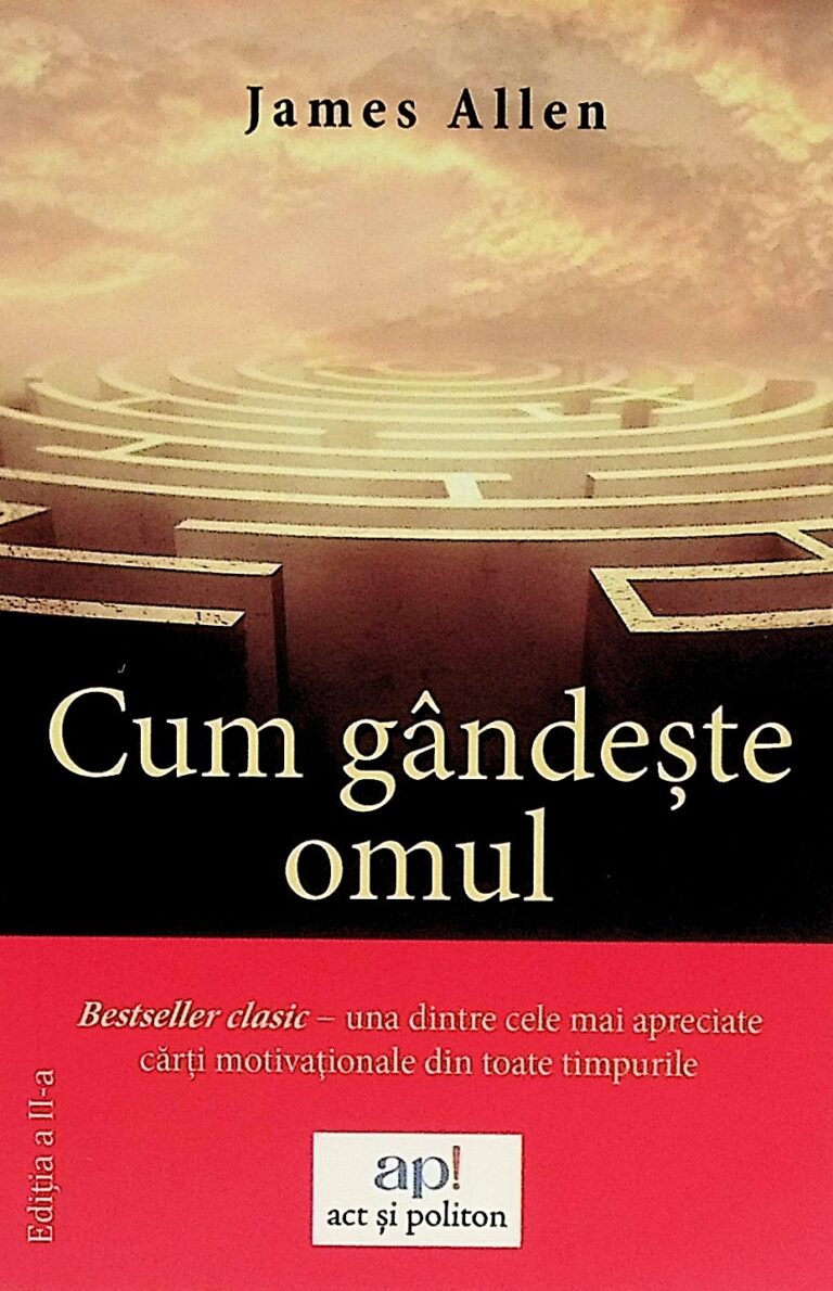 Cum gandeste omul