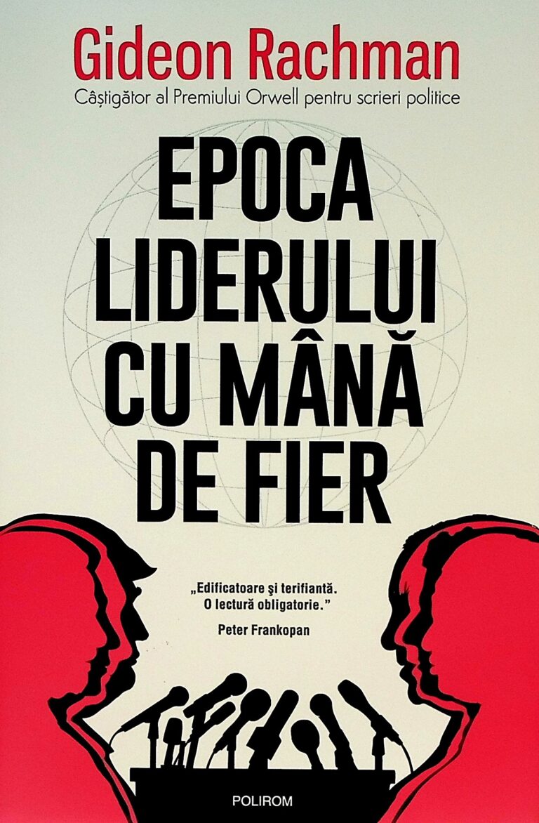 Epoca liderului cu mana de fier