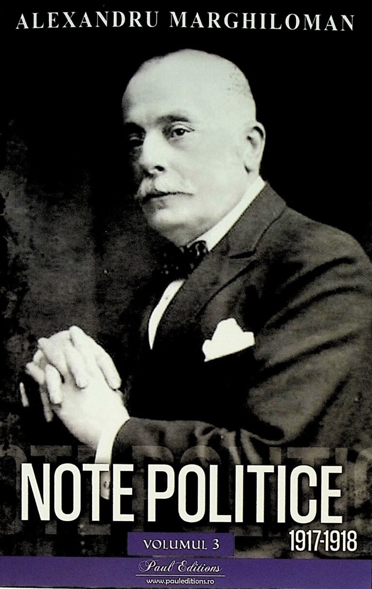 Note politice, 1917-1918, vol. III