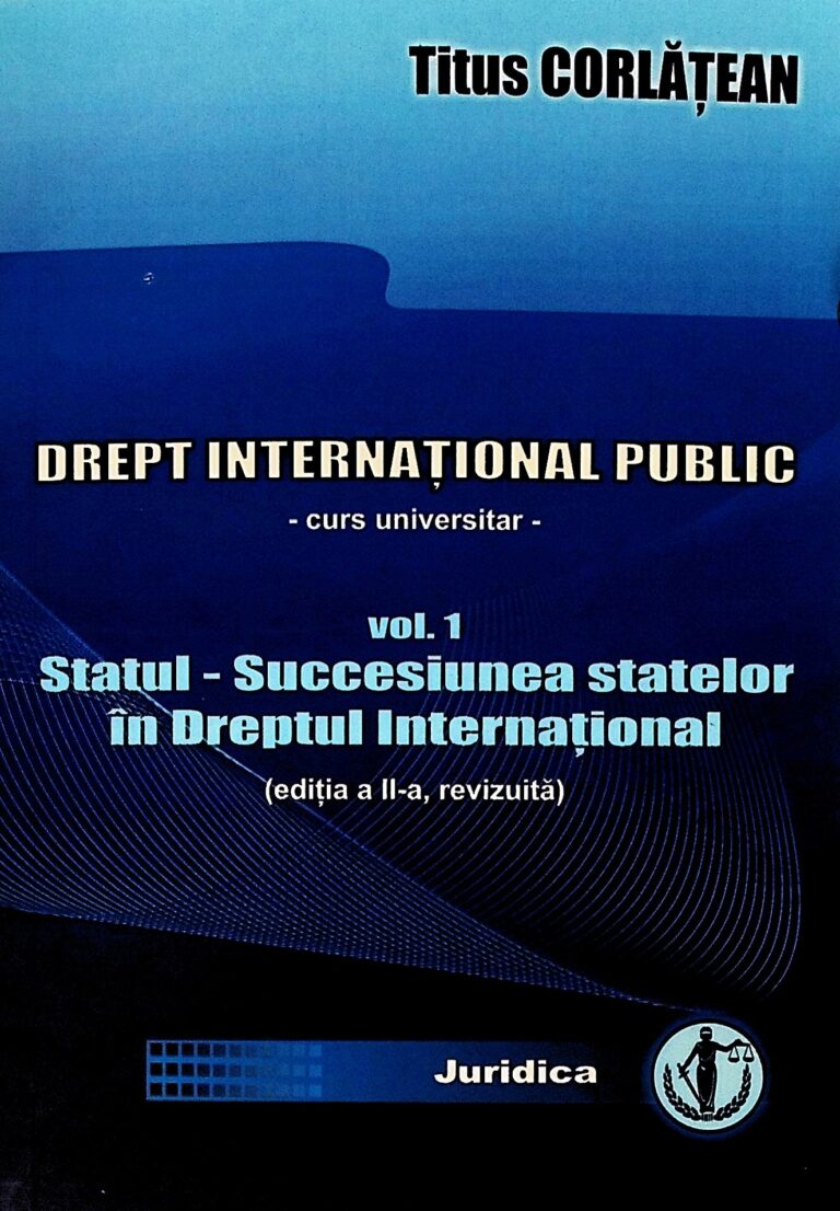 Drept international public, vol. I - Statul - Succesiunea statelor in Dreptul International