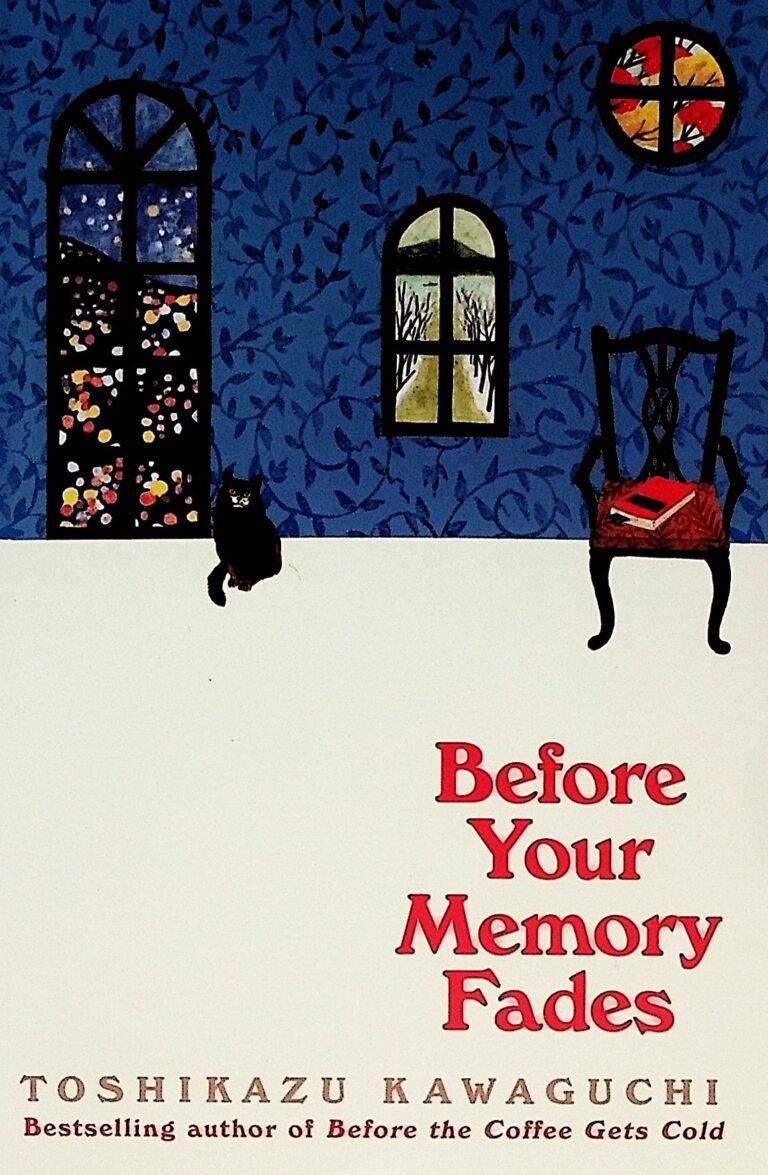 Before your Memory Fades
