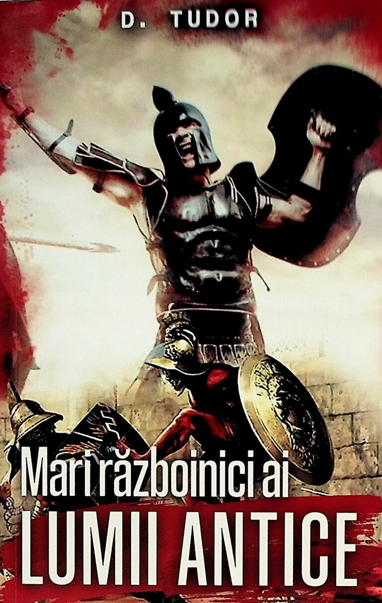 Mari razboinici ai lumii antice