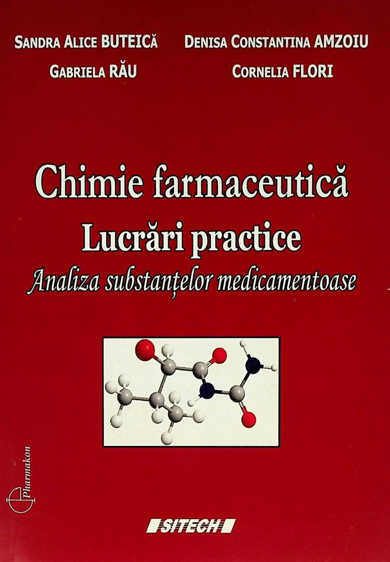 Chimie farmaceutica. Lucrari practice. Analiza substantelor medicamentoase