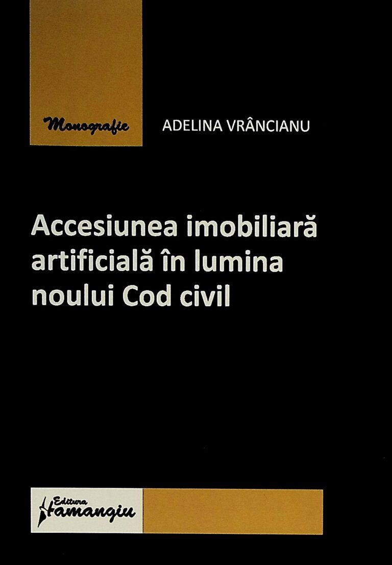 Accesiunea imobiliara artificiala in lumina noului Cod civil