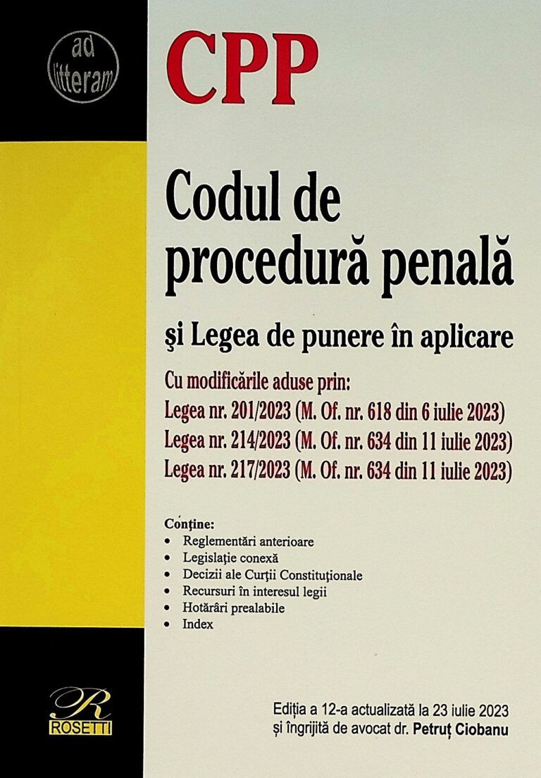 Codul de procedura penala si Legea de punere in aplicare