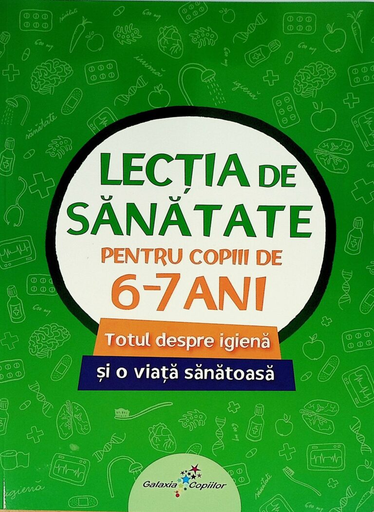 Lectia de sanatate 6-7 ani