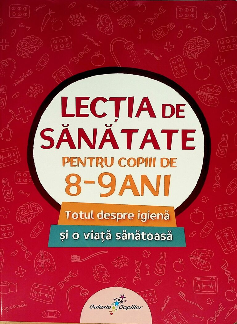Lectia de sanatate 8-9 ani