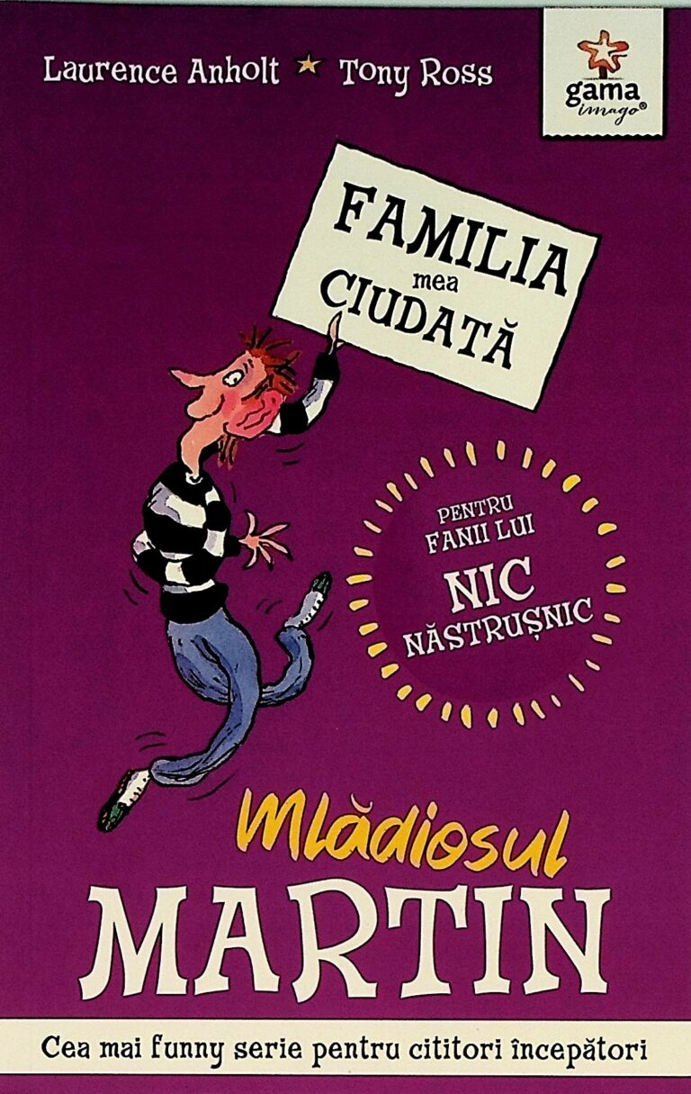 Familia mea ciudata - Mladiosul Martin