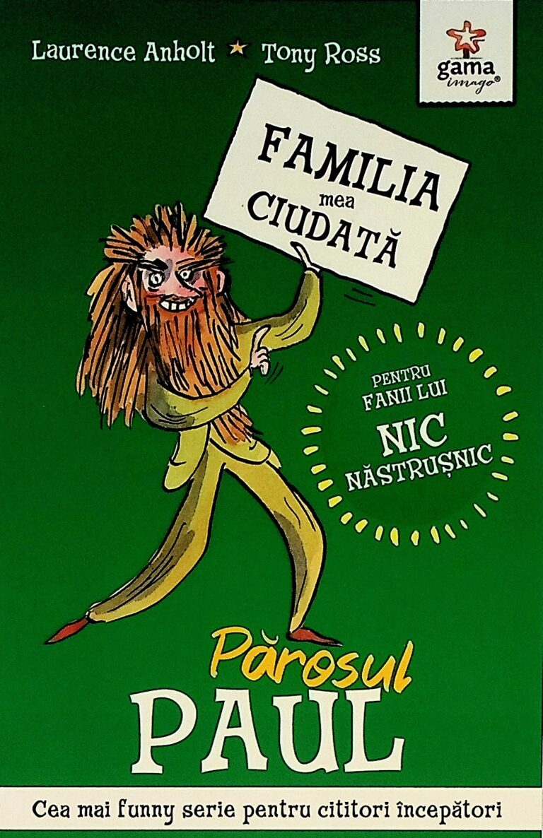 Familia mea ciudata - Parosul Paul