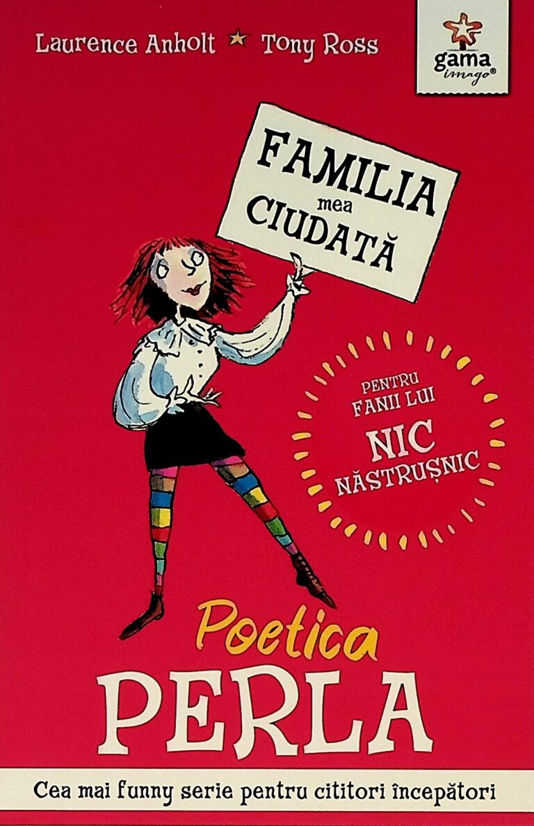 Familia mea ciudata - Poetica Perla