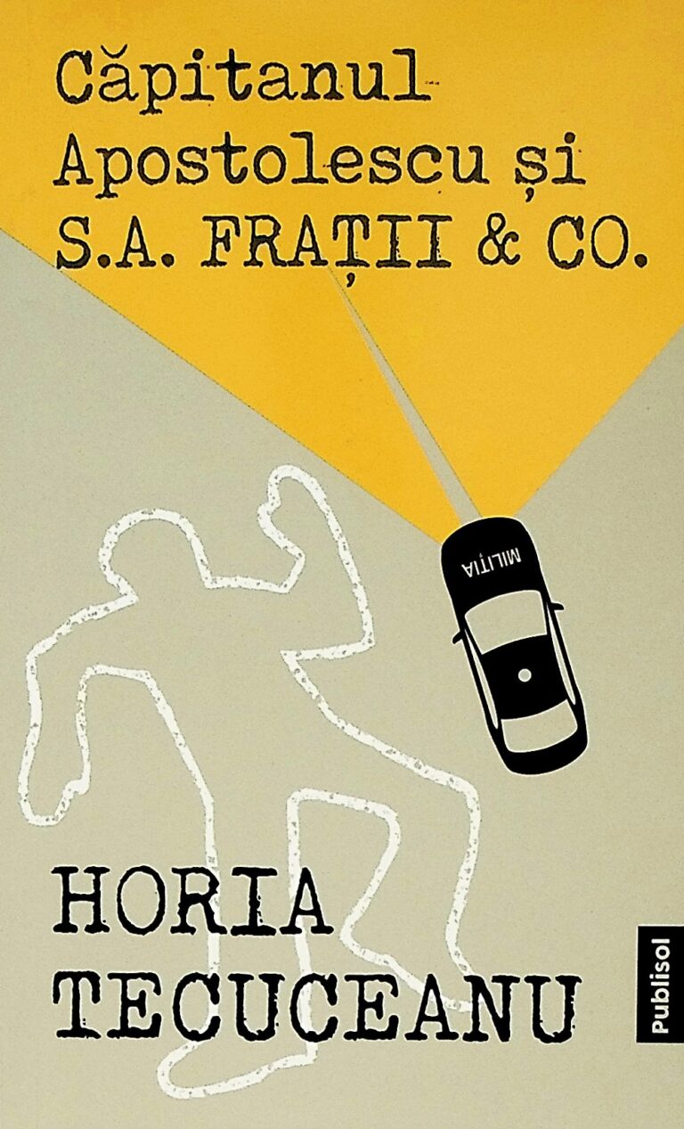 Capitanul Apostolescu si S.A. Fratii & CO.