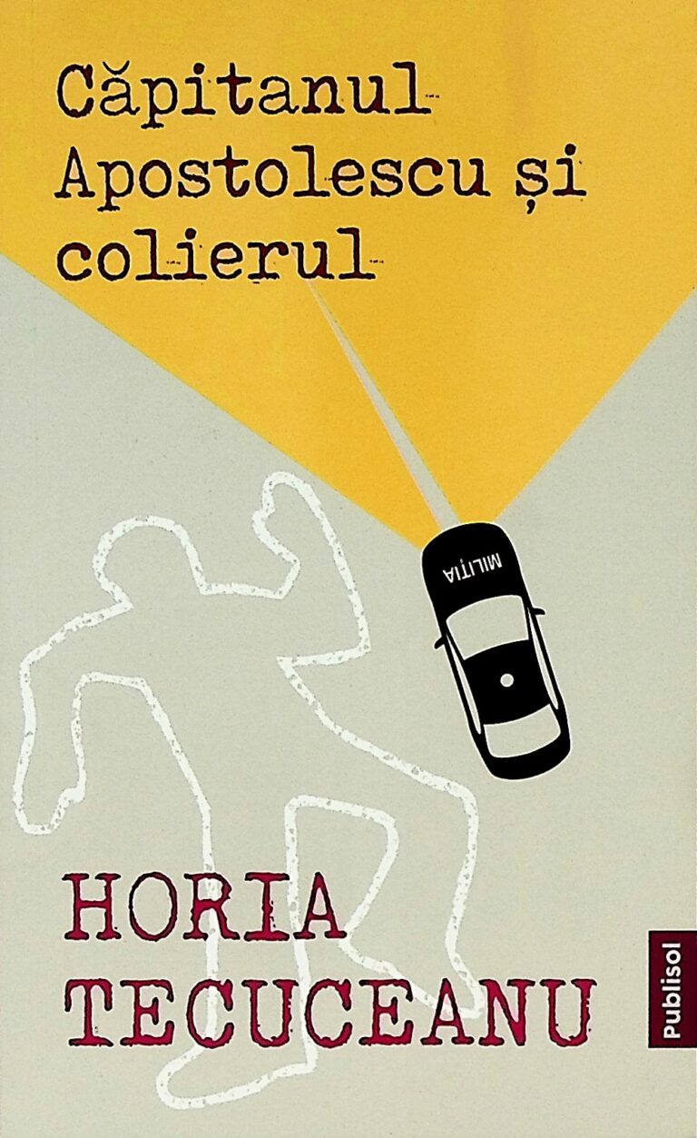 Capitanul Apostolescu si colierul