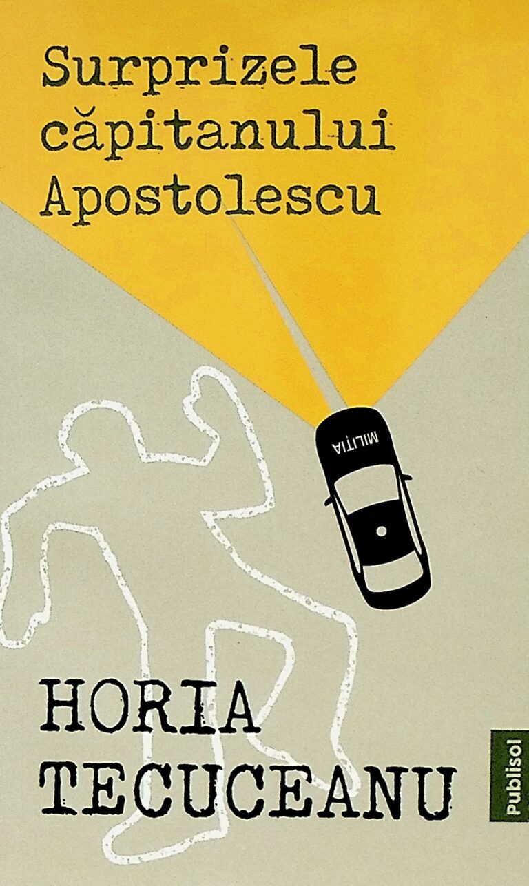 Surprizele Capitanului Apostolescu