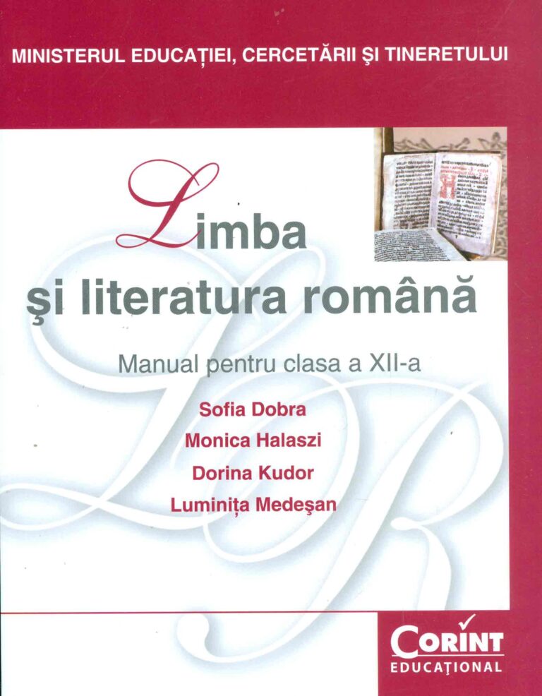 Limba si literatura romana, clasa a XII-a