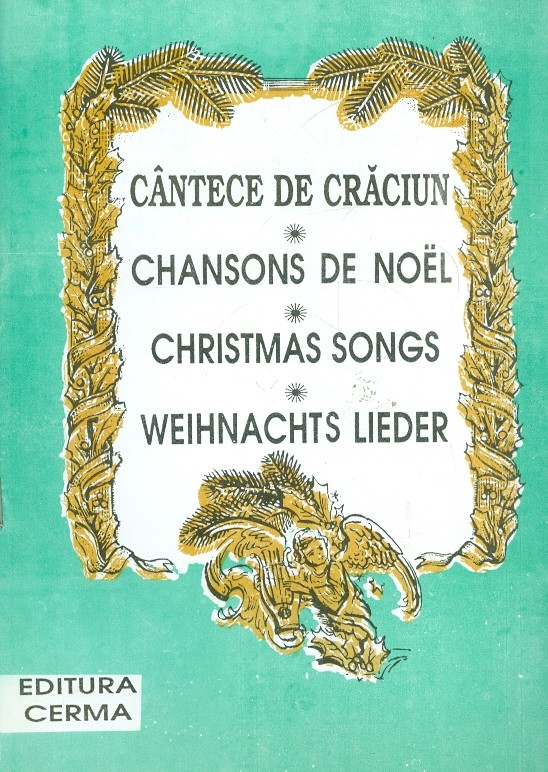 Cantece de Craciun. Editie plurilingva