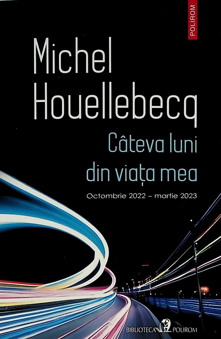 Cateva luni din viata mea, octombrie 2022 - martie 2023