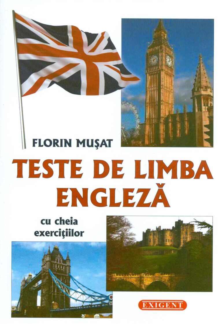 Teste de limba engleza cu cheia exercitiilor
