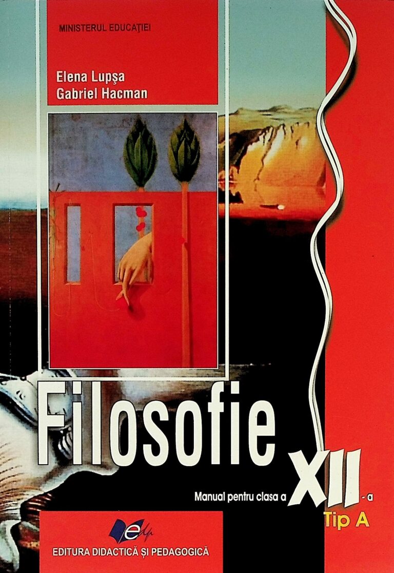 Filosofie, clasa a XII-a Tip A