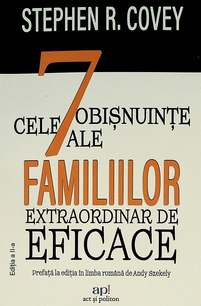 Cele 7 obisnuite ale familiilor extraordinar de eficace