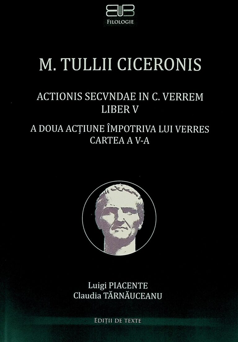M. Tullii Ciceronis. A doua actiune impotriva lui Verres, cartea a V-a. Editie bilingva
