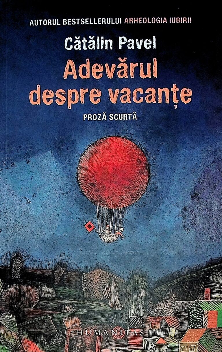 Adevarul despre vacante. proza scurta