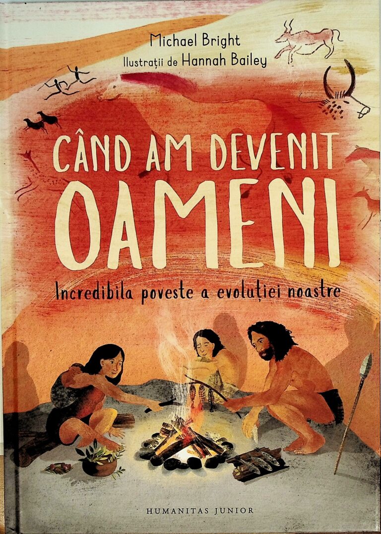 Cand am devenit Oameni