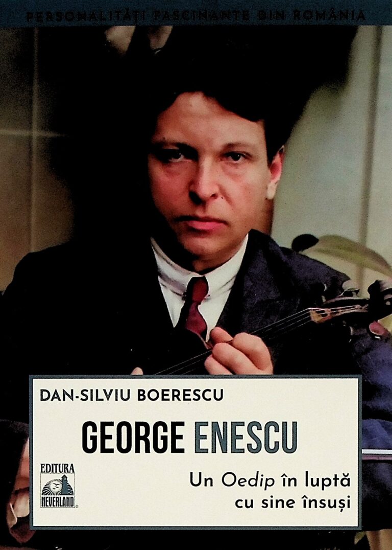 George Enescu - Un Oedip in lupta cu sine insusi