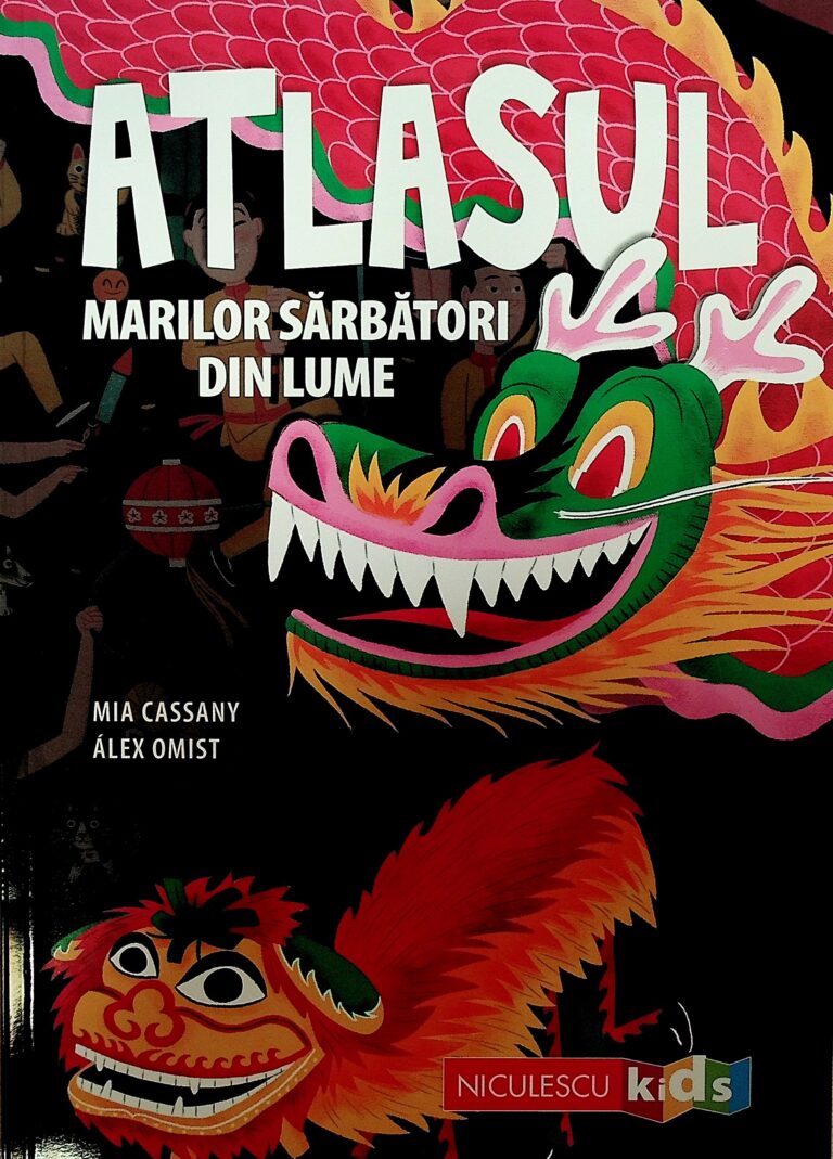 Atlasul marilor sarbatori din lume