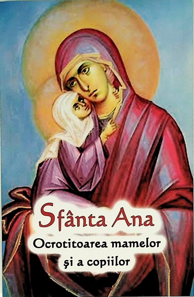 Sfanta Ana ocrotitoarea mamelor si a copiilor