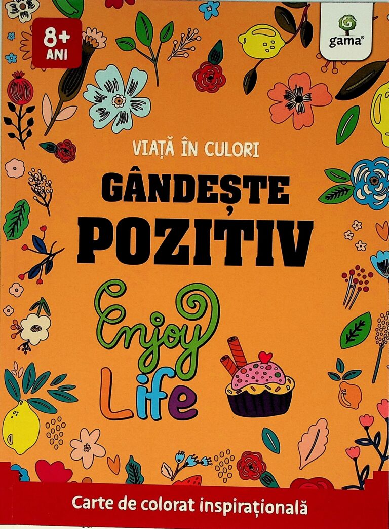 Gandeste pozitiv Viata in culori