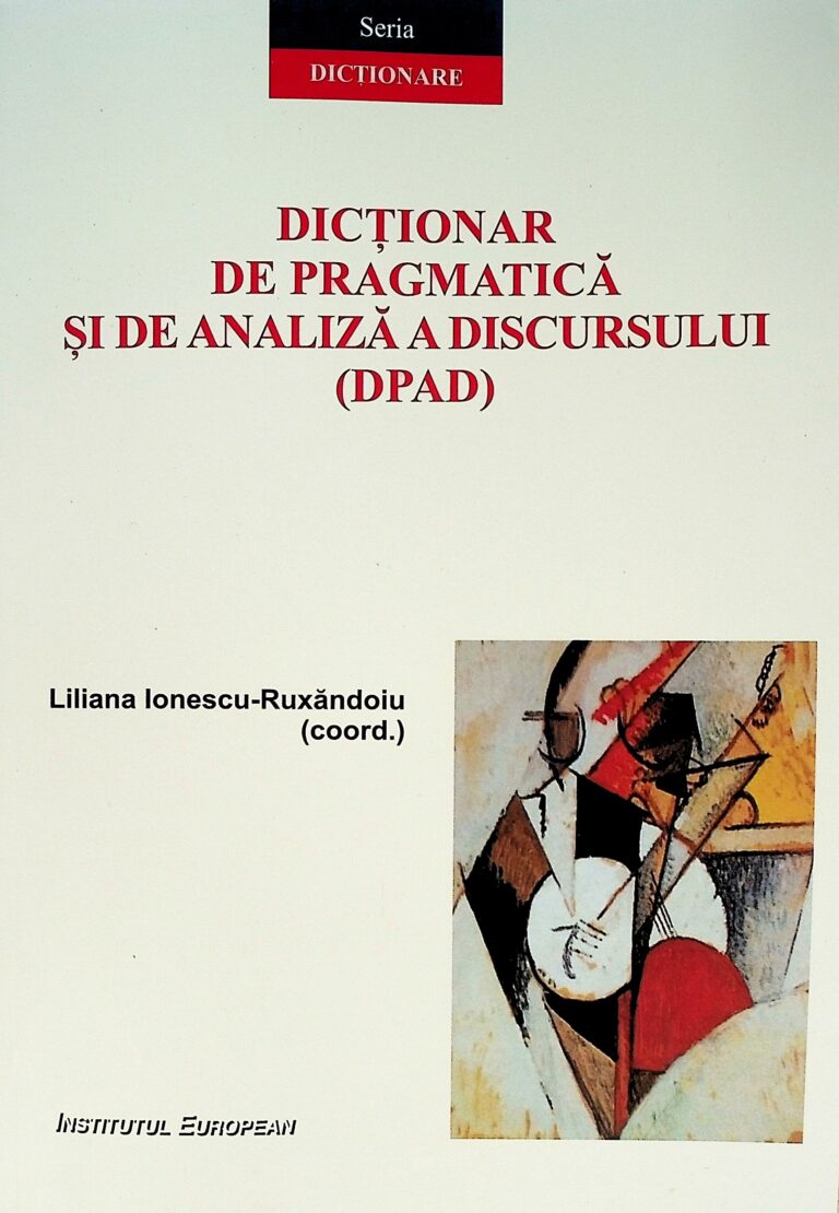 Dictionar de pragmatica si de analiza a discursului (DPAD)