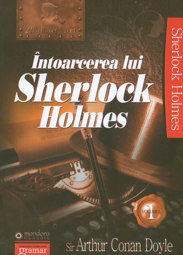 Intoarcerea lui Sherlock Holmes, vol. I