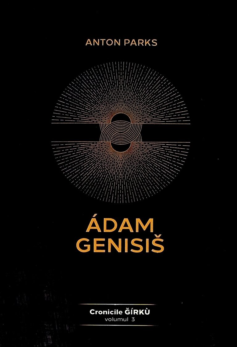 Cronicile Girku, vol. III- Adam Genisis