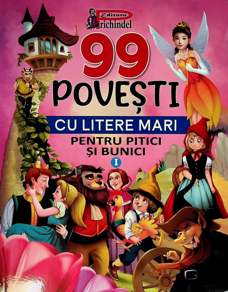 99 povesti cu litere mari vol. 1