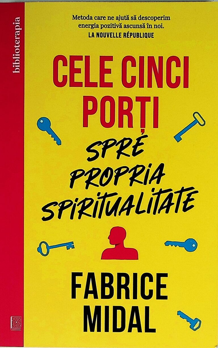 Cele cinci porti spre propria spiritualitate