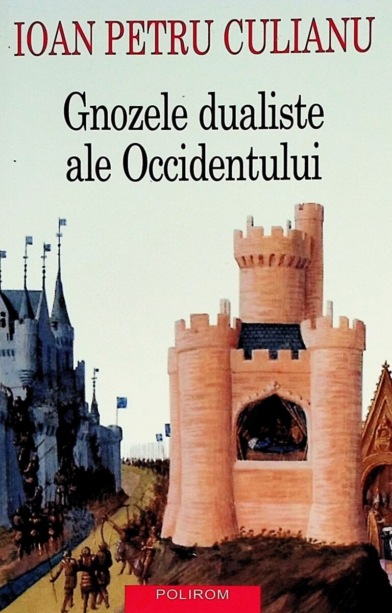 Gnozele dualiste ale Occidentului