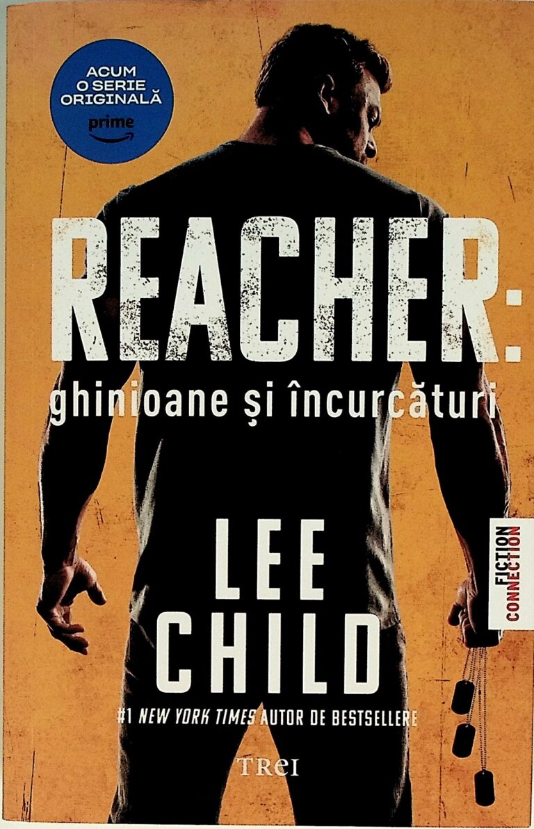 Reacher ghinioane si incurcaturi