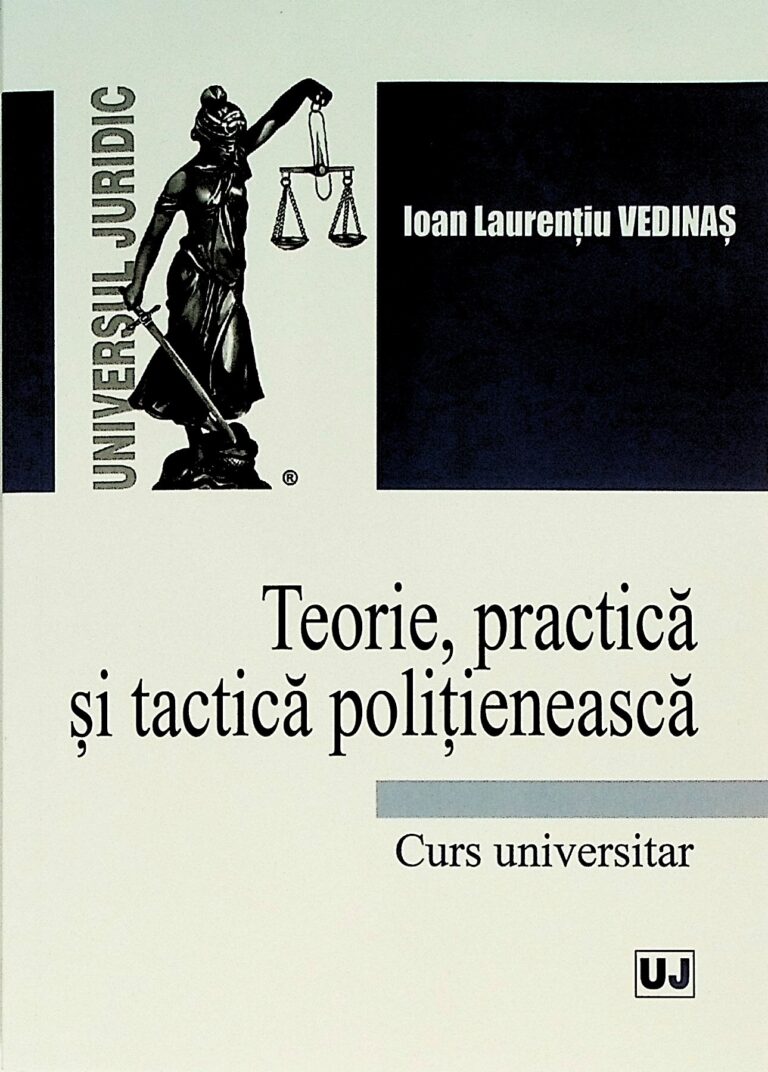 Teorie,practica si tactica politieneasca