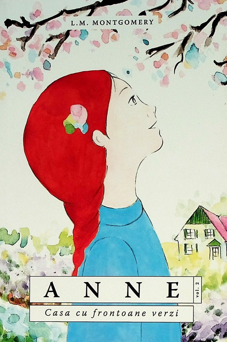 Anne, vol. II - Casa cu frontoane verzi