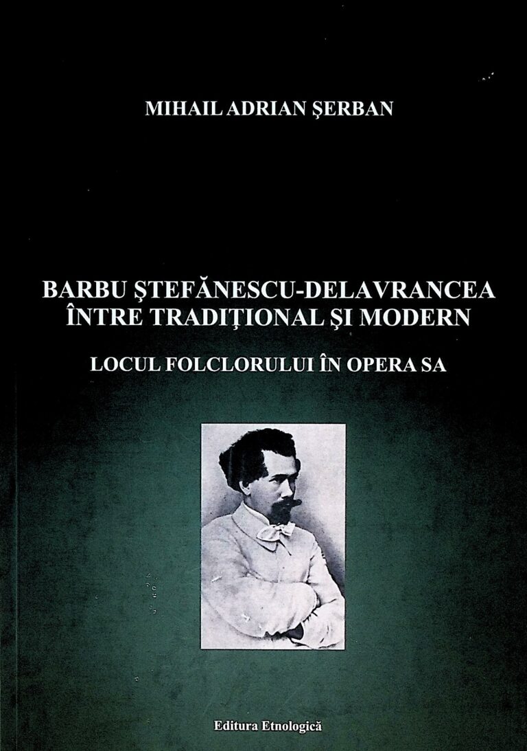Barbu Stefanescu-Delavrancea intre traditional si modern. Locul folclorului in opera sa