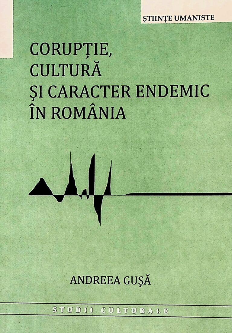 Coruptie, cultura si caracter endemic in Romania