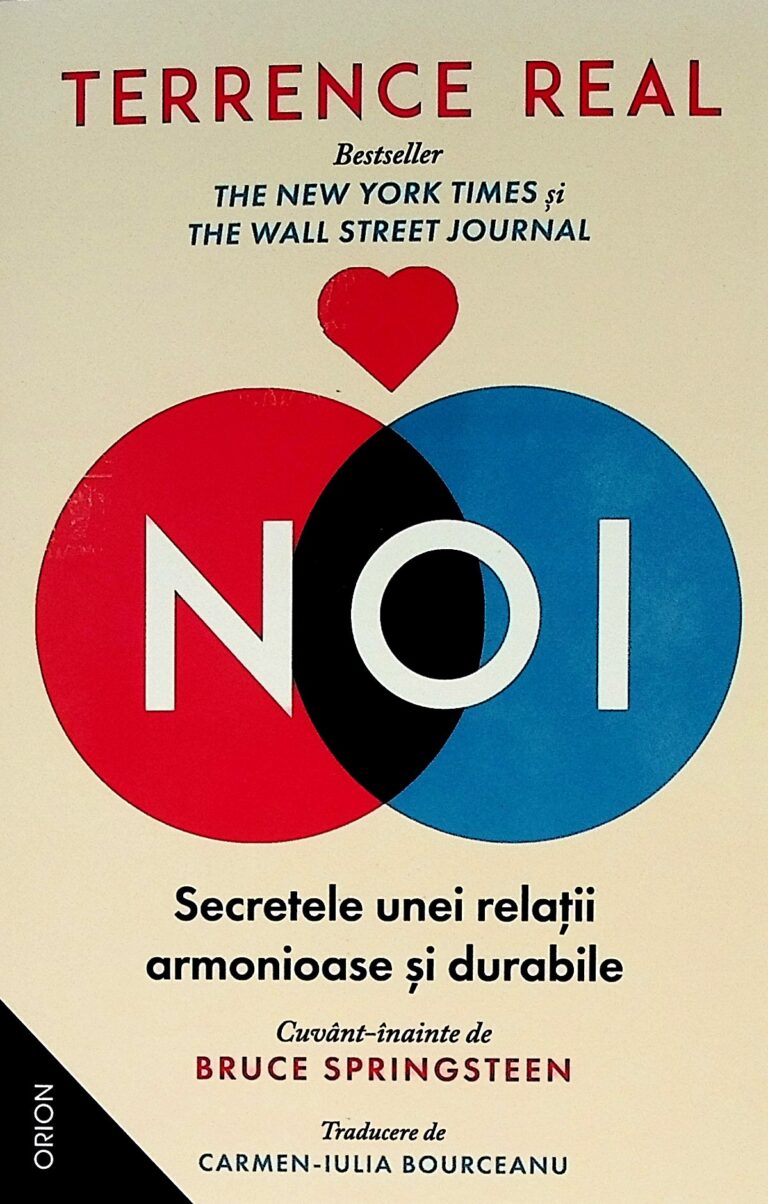 Noi. Secretele unei relatii armonioase si durabile