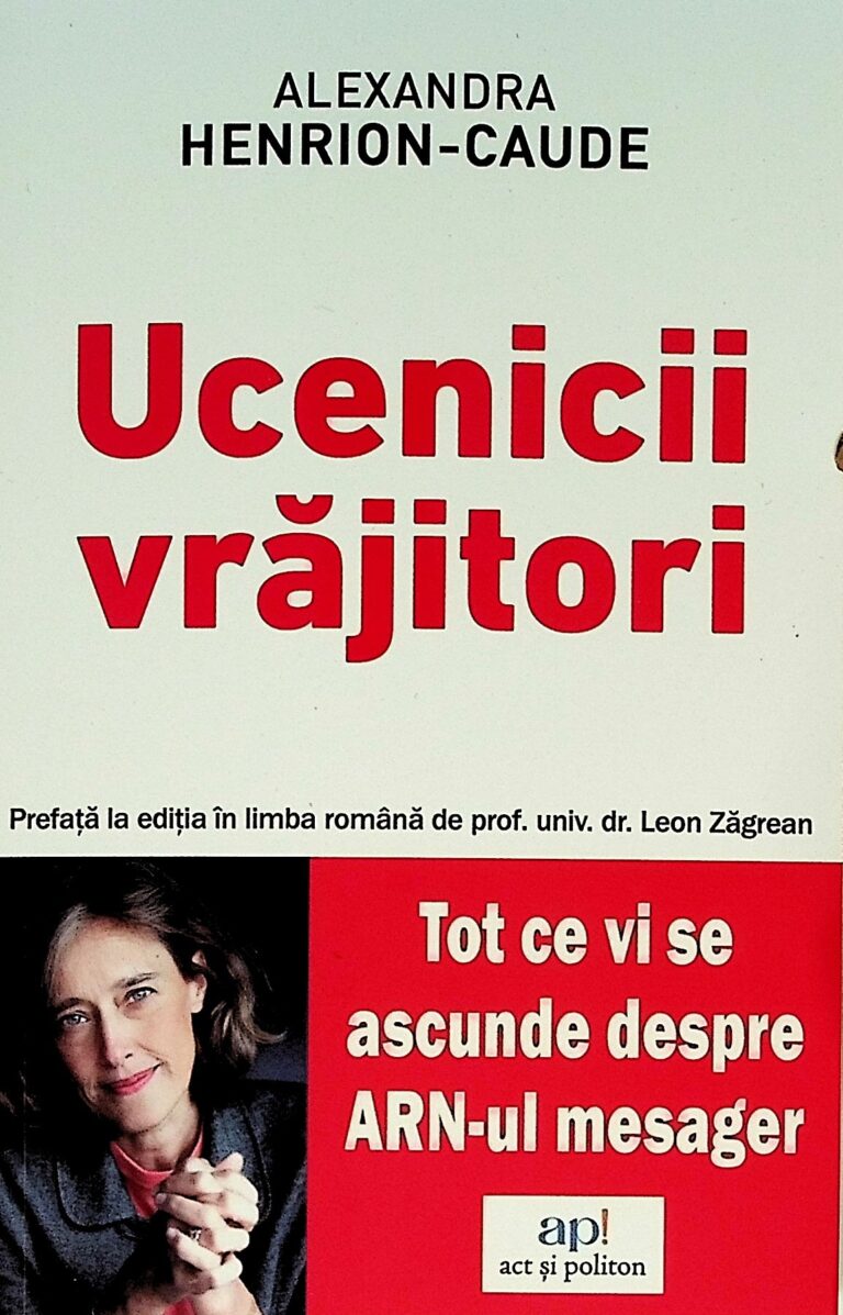 Ucenicii vrajitori. Tot ce vi se ascunde despre ARN-ul mesager