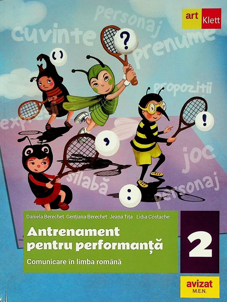 Comunicare in limba romana, clasa a II-a - Antrenament oentru performanta