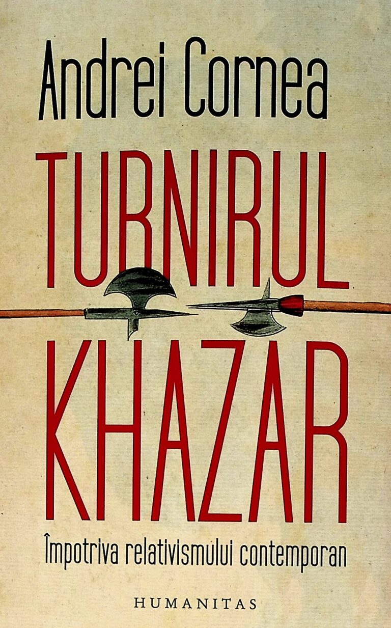 Turnul Khazar. Impotriva relativismului contemporan