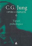 Opere complete 6 - Tipuri psihologice