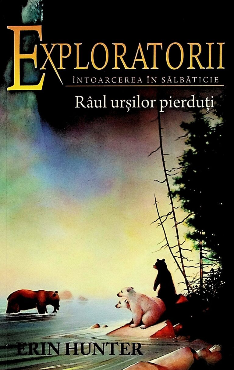 Exploratorii, vol. IX - Raul ursilor pierduti