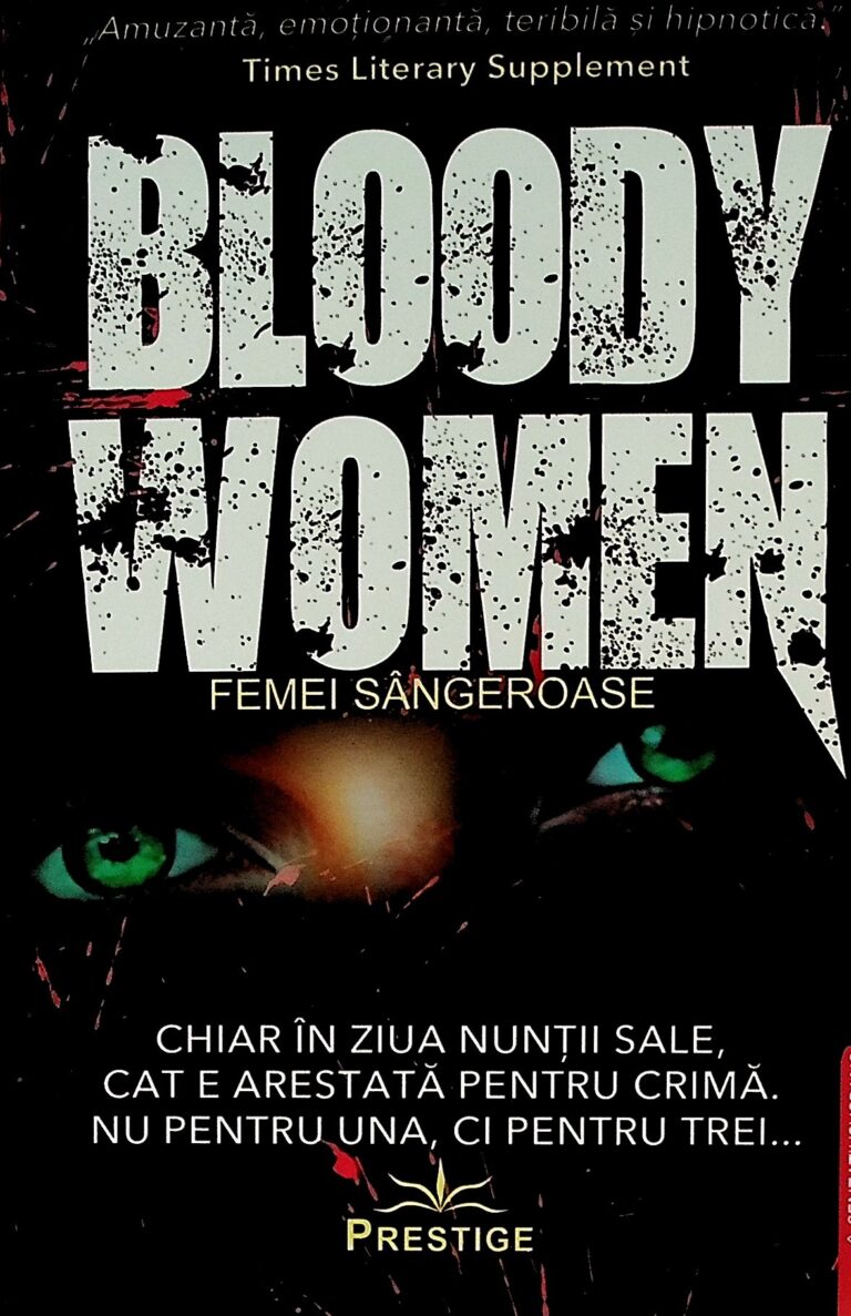 Blody Women. Femei sangeroase