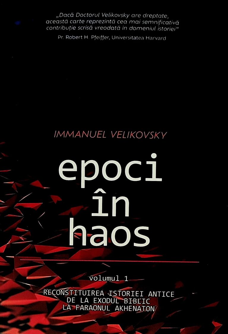 Epoci in haos, vol. I - Reconstituirea istoriei antice de la Exodul biblic la faraonul Akhenaton