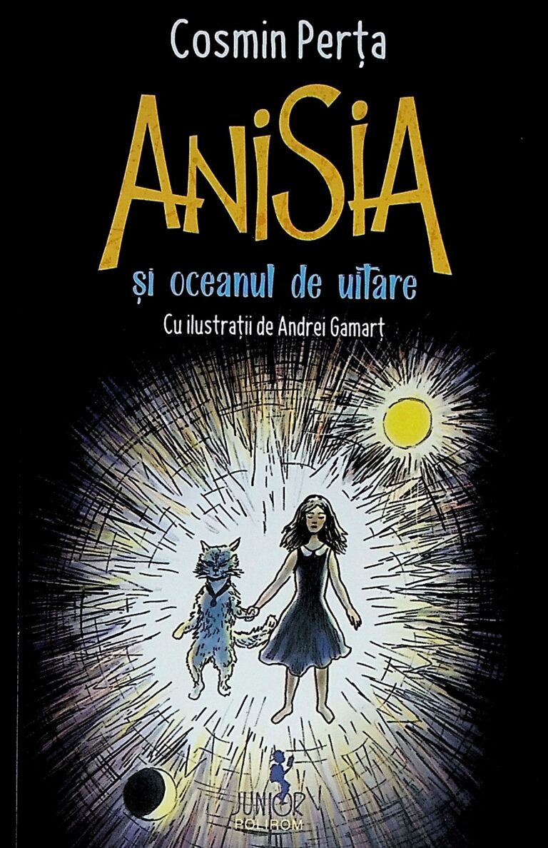 Anisia si oceanul de uitare